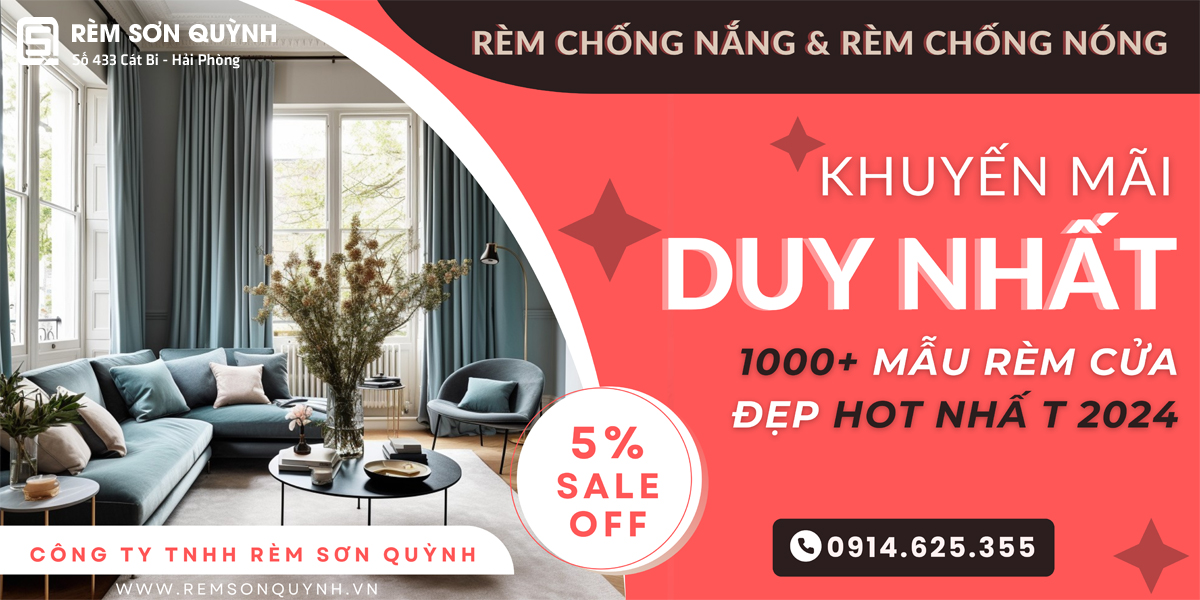 GIẢM NGAY 5 % - TOP CÁC MẪU RÈM CHỐNG NẮNG & CHỐNG NÓNG HOT 2024